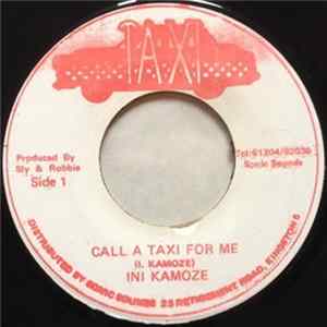Ini Kamoze - Call A Taxi For Me Album
