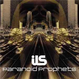Ils - Paranoid Prophets Album