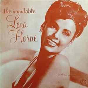 Lena Horne With Phil Moore And His Orchestra - The Inimitable Lena Horne Album