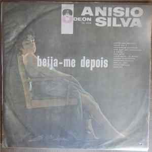 Anísio Silva - Beija-Me Depois Album