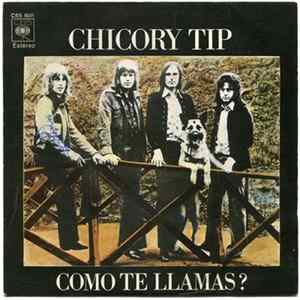 Chicory Tip - What's Your Name "Como Te Llamas?" Album