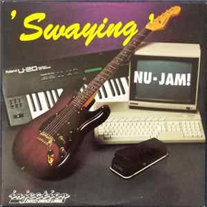 Nu-Jam - Swaying Album