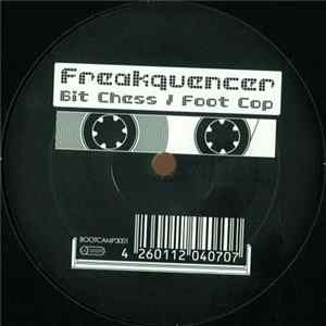 Freakquencer - Bit Chess / Foot Cop Album