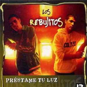 Los Rebujitos - Pestame Tu Luz Album