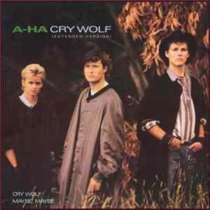 a-ha - Cry Wolf (Extended Version) Album
