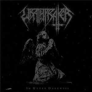 Wrathprayer - In Utter Darkness Album