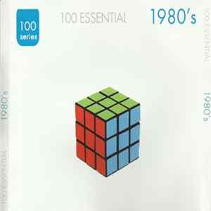Various - 100 Essential 1980's Album