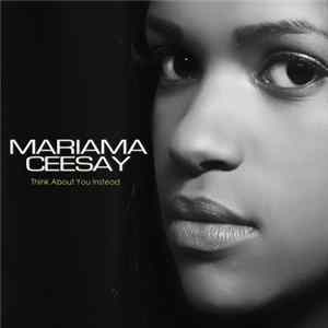 Mariama Ceesay - Think About You Instead Album