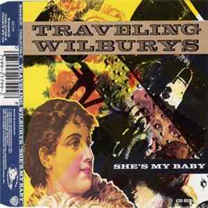 Traveling Wilburys - She's My Baby Album