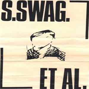 S.Swag. Et Al. - S.Swag. Et Al. Album
