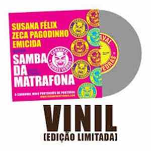 Susana Félix, Zeca Pagodinho, Emicida - Samba da Matrafona Album