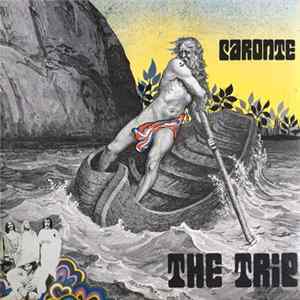 The Trip - Caronte Album