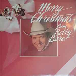 Bobby Bare - Merry Christmas From Bobby Bare Album