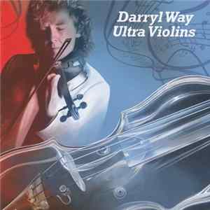 Darryl Way - Ultra Violins Album
