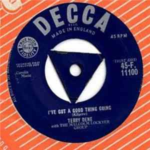 Terry Dene - I've Got A Good Thing Going Album