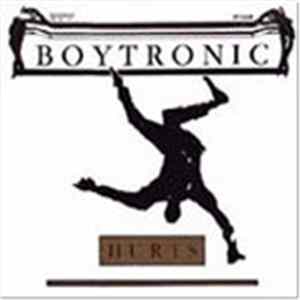 Boytronic - Hurts (Heridas) Album