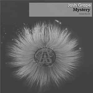 Josh Grape - Mystery Album