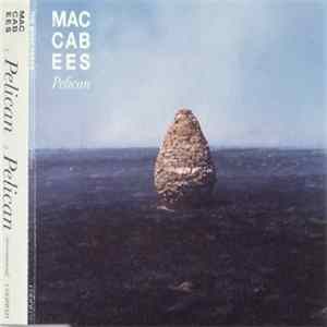 The Maccabees - Pelican Album