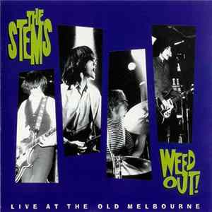 The Stems - Weed Out! Album