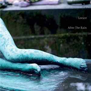 Locust - After The Rain Album