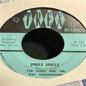 Syd Jones And The Gay Troubadours - Jingle Jangle Album
