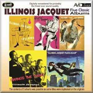Illinois Jacquet - Five Classic Albums Album