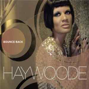 Haywoode - Bounce Back Album