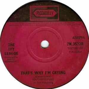The Ivy League - That's Why I'm Crying Album