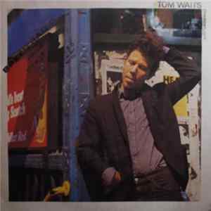 Tom Waits - Downtown Train Album