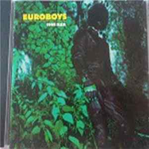 Euro Boys - 1999 Man Album