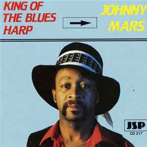Johnny Mars - King Of The Blues Harp Album