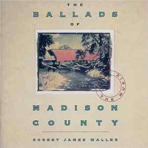 Robert James Waller - The Ballads Of Madison County Album