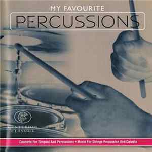 The Chicago Symphony Orchestra - My Favourite Percussions Album