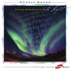 Gustav Hoyer, The Daughters Of Eve , The Hartford Virtuosi - From Darkness Into Light Album