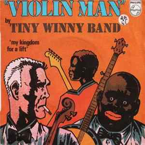 Tiny Winny Band - Violin Man Album