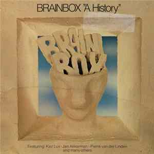 Brainbox - A History Album