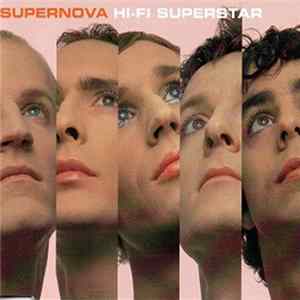 Supernova - Hi-Fi Superstar Album