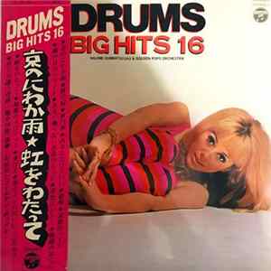 Hajime Ishimatsu & Golden Pops Orchestra - Drums Big Hits 16 Album