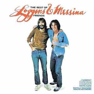 Loggins And Messina - The Best Of Friends Album
