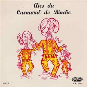 Fanfare Binchoise - Airs Du Carnaval De Binche Vol. 1 Album