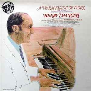Henry Mancini - A Warm Shade Of Ivory Album