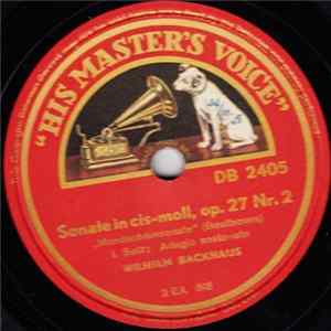 Wilhelm Backhaus - Sonate In Cis-Moll, Op. 27 Nr. 2 "Mondscheinsonate" Album