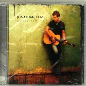 Jonathan Clay - Whole New Me Album