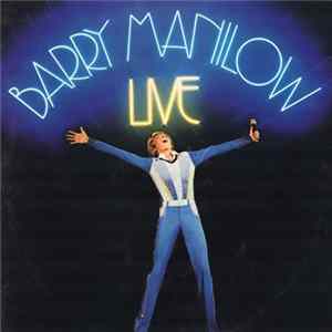 Barry Manilow - Live Album