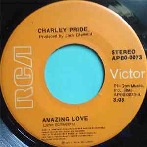 Charley Pride - Amazing Love / Blue Ridge Mountains Turnin' Green Album