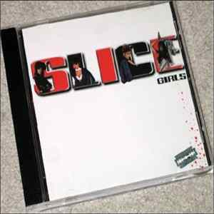 Slice Girls - Slice Girls Album