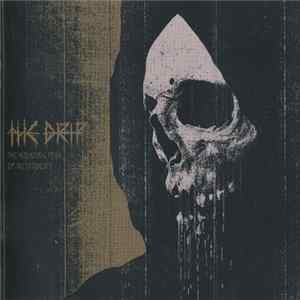 The Drip - The Haunting Fear Of Inevitability Album