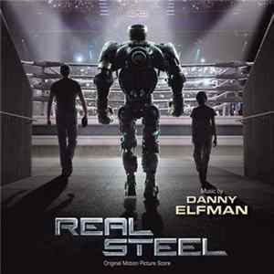 Danny Elfman - Real Steel (Original Motion Picture Score) Album