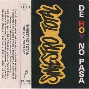 Siniestro Total - De Hoy No Pasa Album