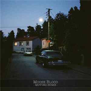 Moose Blood - Moving Home Album